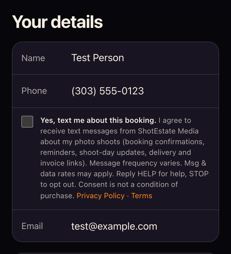 The booking form's Your details step: name and phone, then an unchecked box that says “Yes, text me about this booking. I agree to receive text messages from ShotEstate Media about my photo shoots…”, with links to the Privacy Policy and Terms.